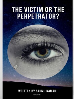 cover image of The Victim or the Perpetrator?